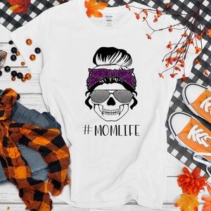 Skull mom life shirt new made to order